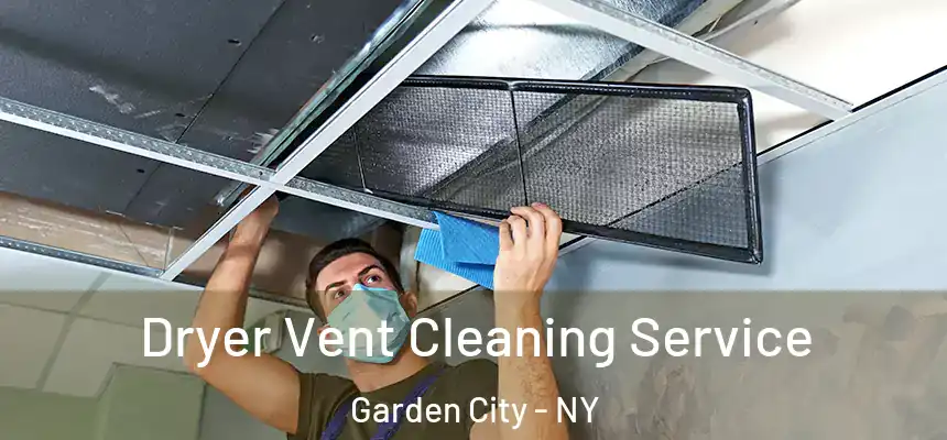 Dryer Vent Cleaning Service Garden City - NY